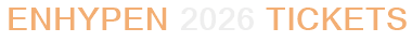 ENHYPEN 2026 Tickets